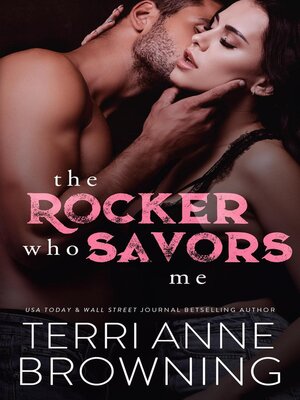 cover image of The Rocker Who Savors Me